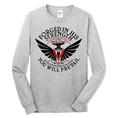 Forged In His Strength Tall Long Sleeve T-Shirt