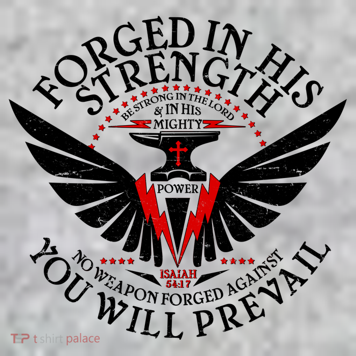 Forged In His Strength Premium T-Shirt