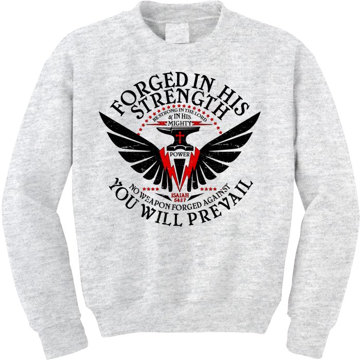 Forged In His Strength Kids Sweatshirt