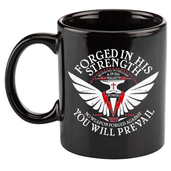 Forged In His Strength 11oz C Handle Ceramic Mug
