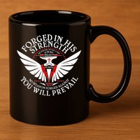 Forged In His Strength 11oz C Handle Ceramic Mug