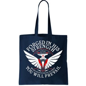 Forged In His Strength Tote Bag