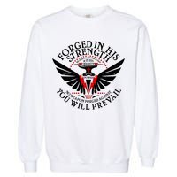 Forged In His Strength Garment-Dyed Sweatshirt