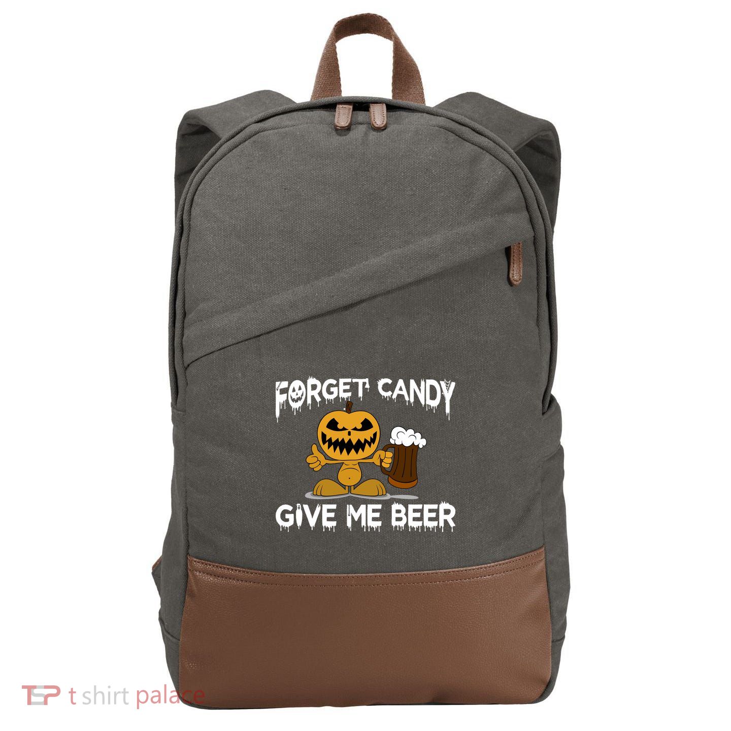Forget Candy Give Me Beer Cotton Canvas Backpack