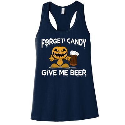 Forget Candy Give Me Beer Women's Racerback Tank