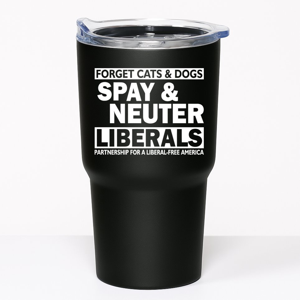 Forget Cats & Dogs Spay Nueter Liberals  Tumbler