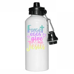 Forget Eggs Give Me Jesus Aluminum Water Bottle 