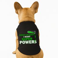 Forget Lab Safety I Want Superpowers Doggie Tank