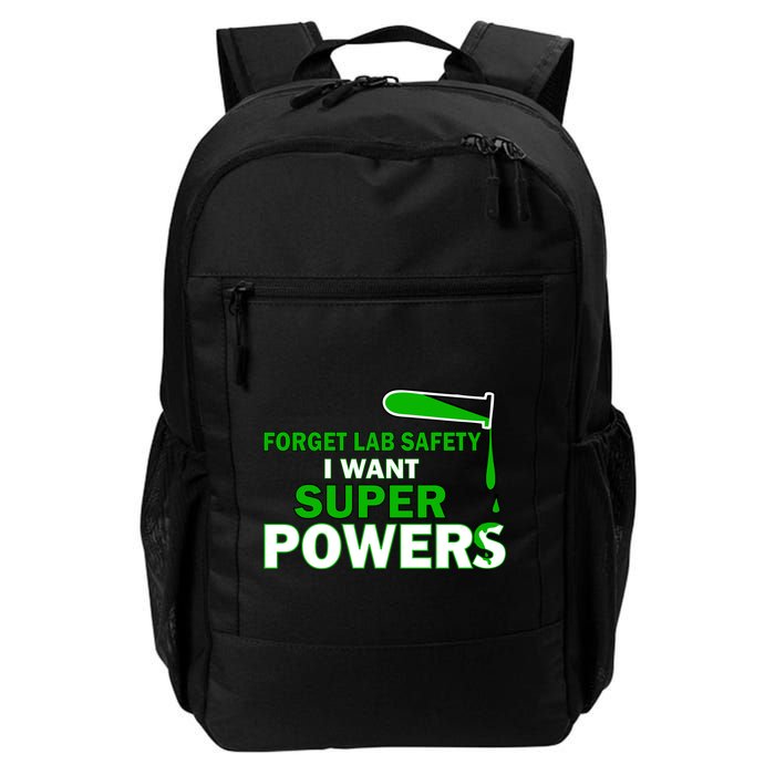Forget Lab Safety I Want Superpowers Backpack