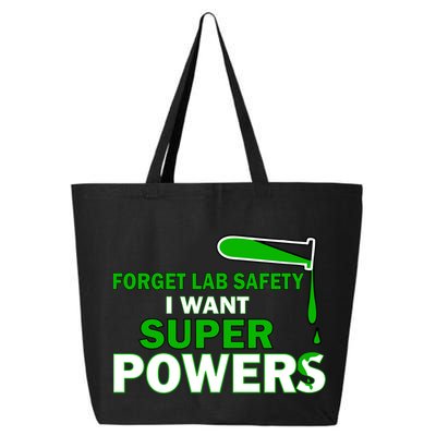 Forget Lab Safety I Want Superpowers 25L Jumbo Tote
