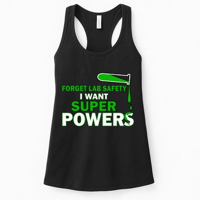 Forget Lab Safety I Want Superpowers Womens Tank Top