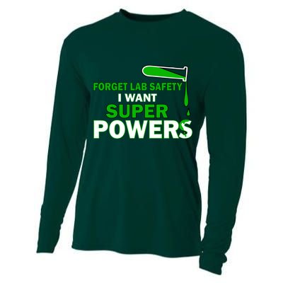 Forget Lab Safety I Want Superpowers Cooling Performance Long Sleeve Crew