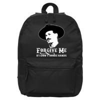 Forgive Me If I Don't Shake Hands Doc Holiday 16 in Basic Backpack