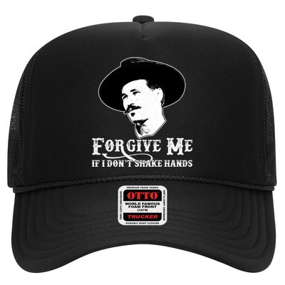 Forgive Me If I Don't Shake Hands Doc Holiday Trucker Hat