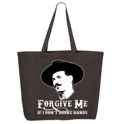 Forgive Me If I Don't Shake Hands Doc Holiday 25L Jumbo Tote