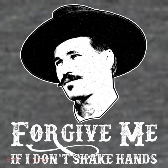 Forgive Me If I Don't Shake Hands Doc Holiday Women's V-Neck T-Shirt