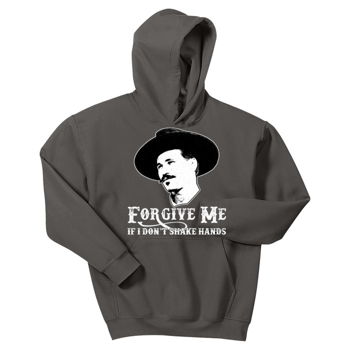 Forgive Me If I Don't Shake Hands Doc Holiday Kids Hoodie