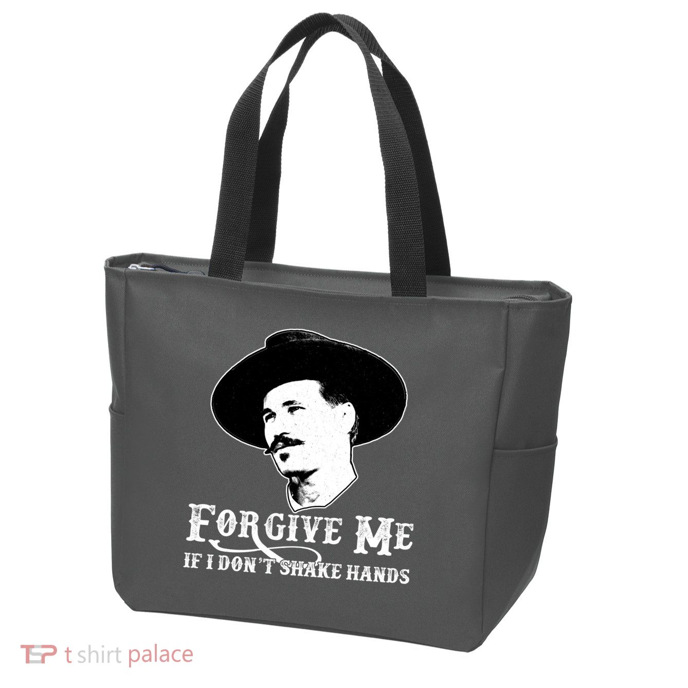 Forgive Me If I Don't Shake Hands Doc Holiday Zip Tote Bag