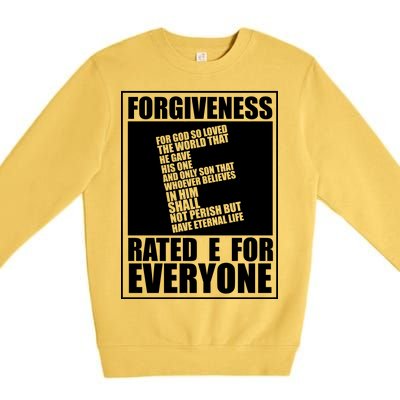 Forgiveness Rated E for Everyone Premium Crewneck Sweatshirt