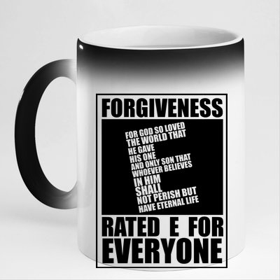 Forgiveness Rated E for Everyone 11oz Black Color Changing Mug