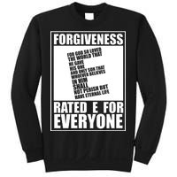 Forgiveness Rated E for Everyone Sweatshirt