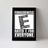 Forgiveness Rated E for Everyone Canvas