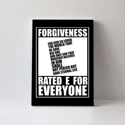 Forgiveness Rated E for Everyone Canvas