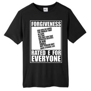 Forgiveness Rated E for Everyone Tall Fusion ChromaSoft Performance T-Shirt