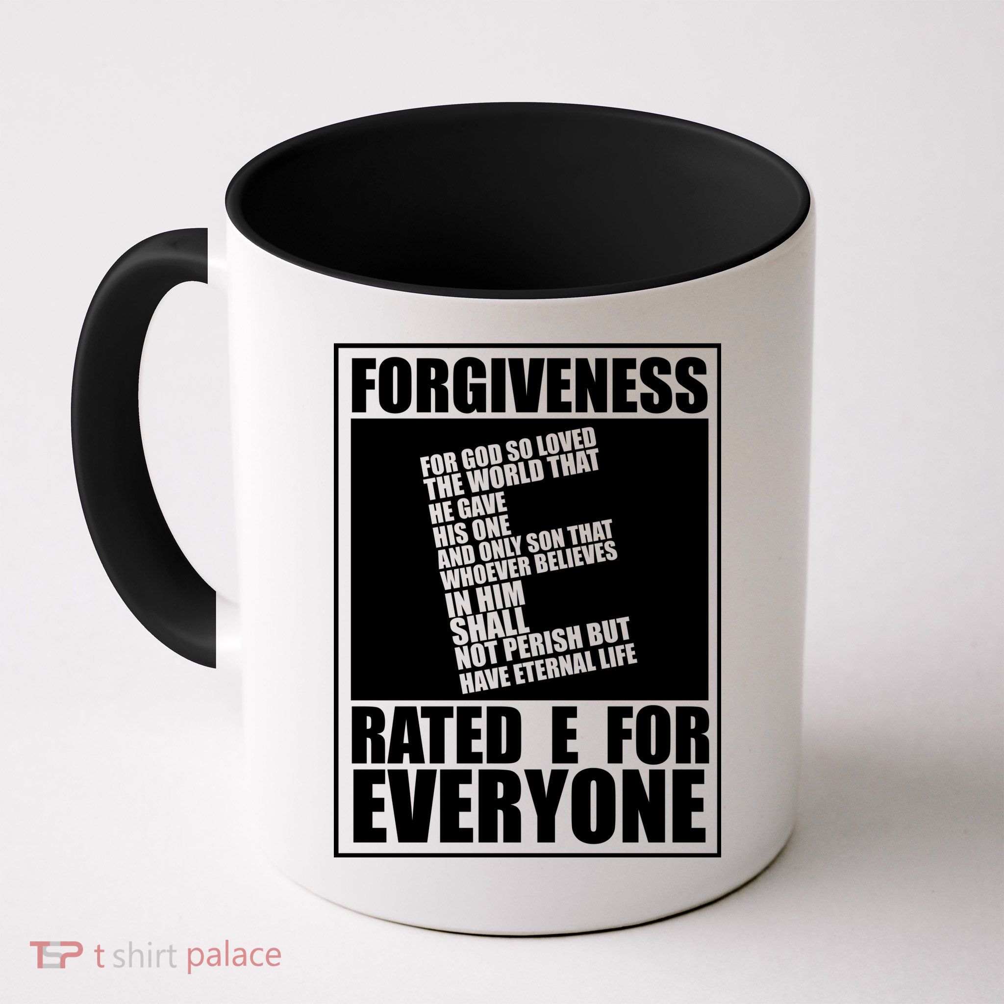 Forgiveness Rated E for Everyone Mug
