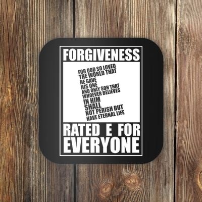 Forgiveness Rated E for Everyone Coaster