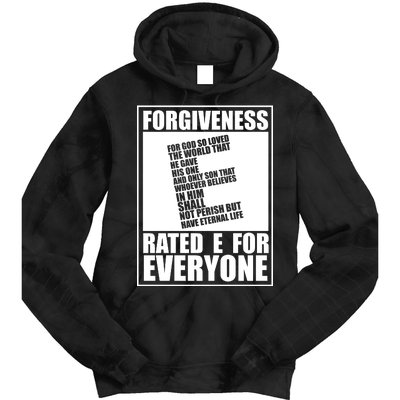 Forgiveness Rated E for Everyone Tie Dye Hoodie