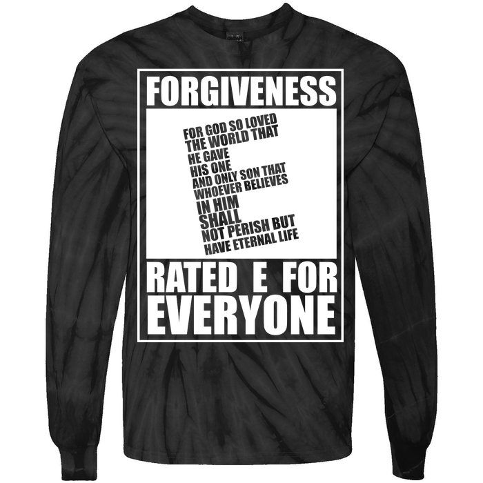 Forgiveness Rated E for Everyone Tie-Dye Long Sleeve Shirt