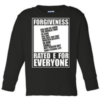 Forgiveness Rated E for Everyone Toddler Long Sleeve Shirt