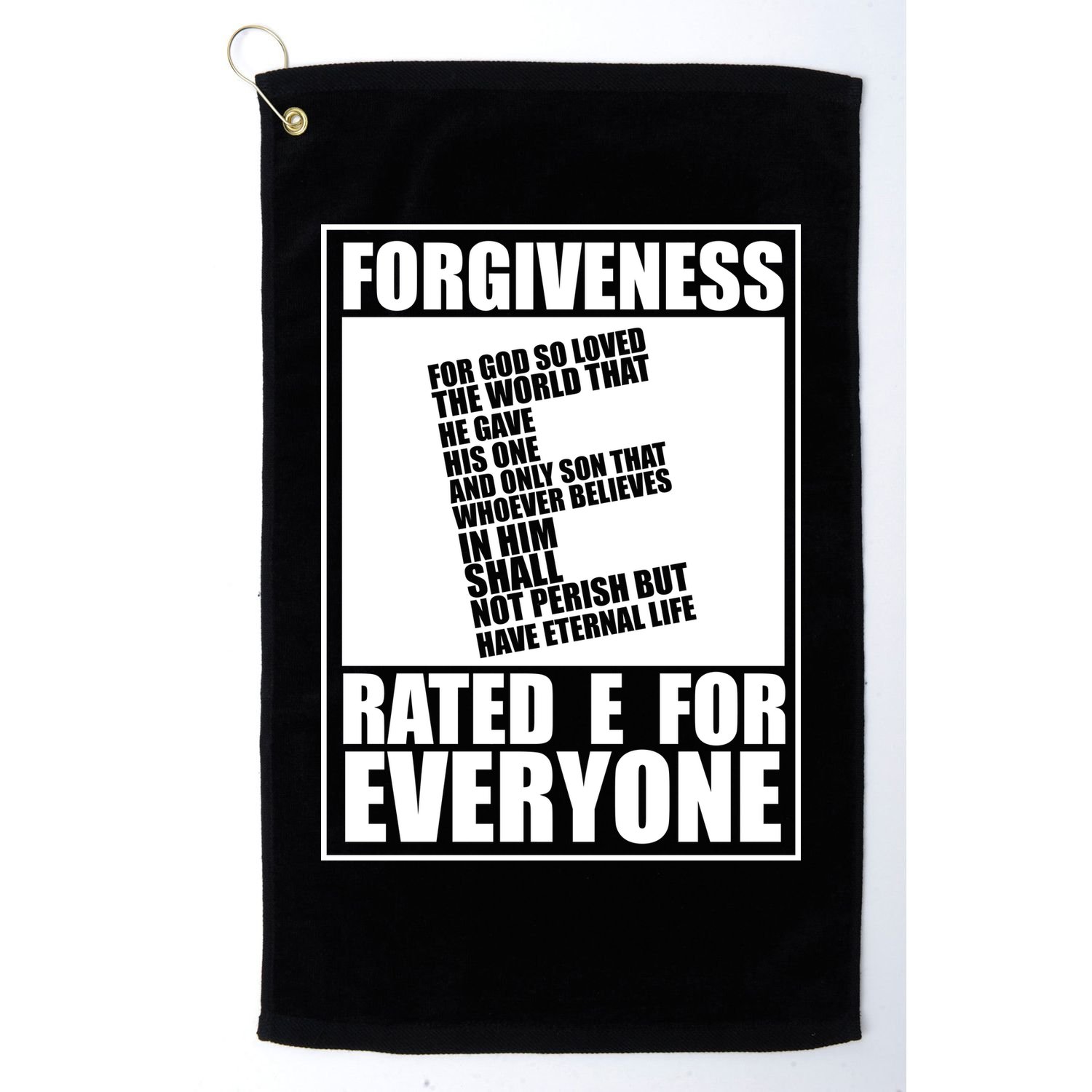 Forgiveness Rated E for Everyone Golf Towel