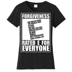 Forgiveness Rated E for Everyone Women's T-Shirt