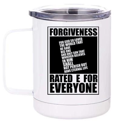 Forgiveness Rated E for Everyone 12 oz Stainless Steel Tumbler Cup