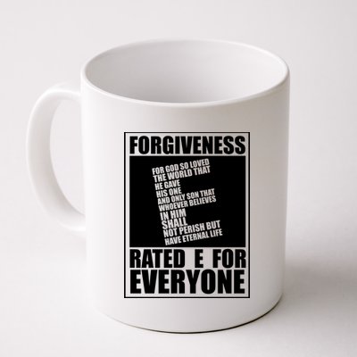 Forgiveness Rated E for Everyone Coffee Mug