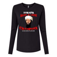 Former Hide and Seek Champion Osama Bin Laden Womens Cotton Relaxed Long Sleeve T-Shirt