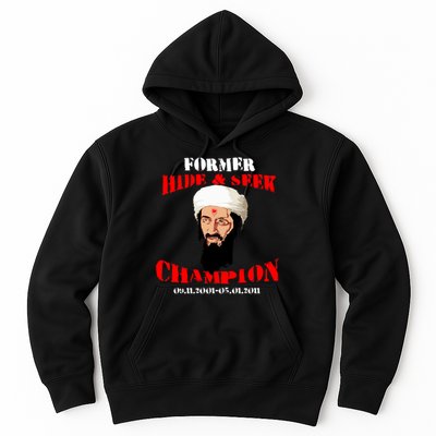 Former Hide and Seek Champion Osama Bin Laden Hoodie