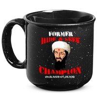 Former Hide and Seek Champion Osama Bin Laden 15oz Campfire Ceramic Mug
