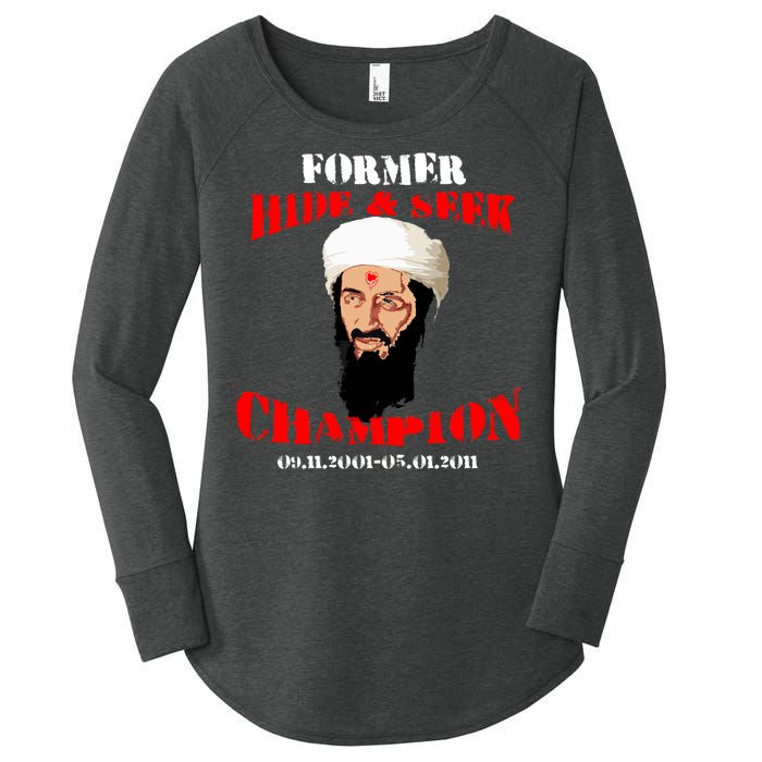 Former Hide and Seek Champion Osama Bin Laden Women's Perfect Tri Tunic Long Sleeve Shirt