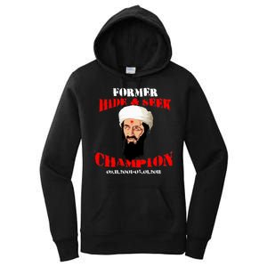 Former Hide and Seek Champion Osama Bin Laden Women's Pullover Hoodie