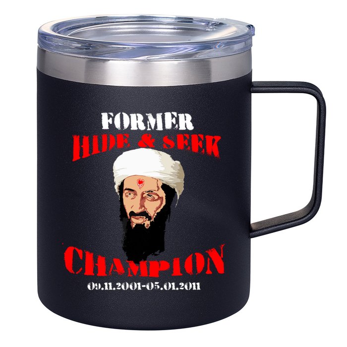 Former Hide and Seek Champion Osama Bin Laden 12oz Stainless Steel Coffee Mug