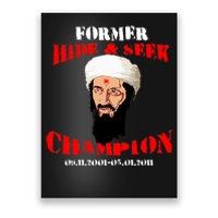 Former Hide and Seek Champion Osama Bin Laden Poster