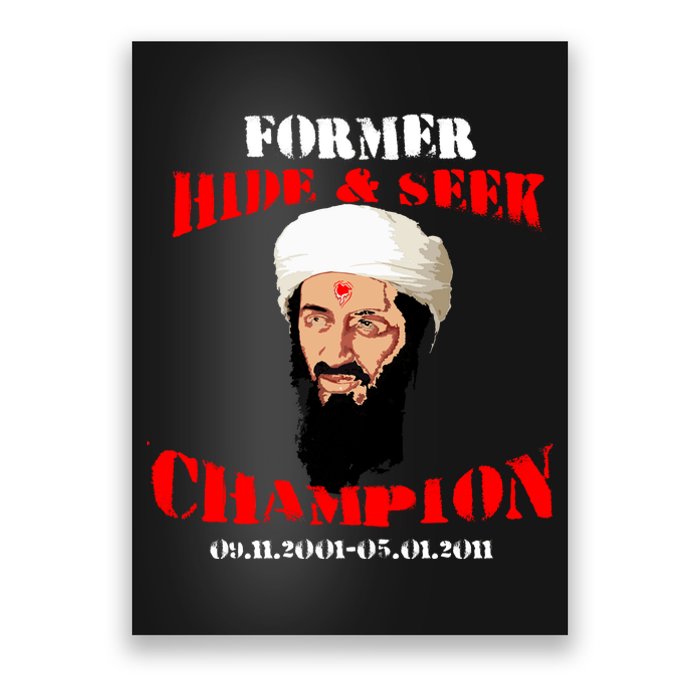 Former Hide and Seek Champion Osama Bin Laden Poster