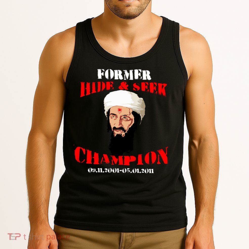 Former Hide and Seek Champion Osama Bin Laden Tank Top