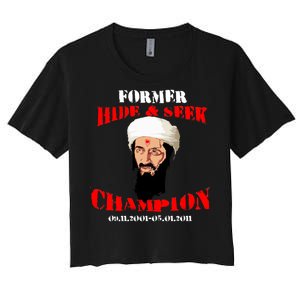 Former Hide and Seek Champion Osama Bin Laden Women's Crop Top Tee