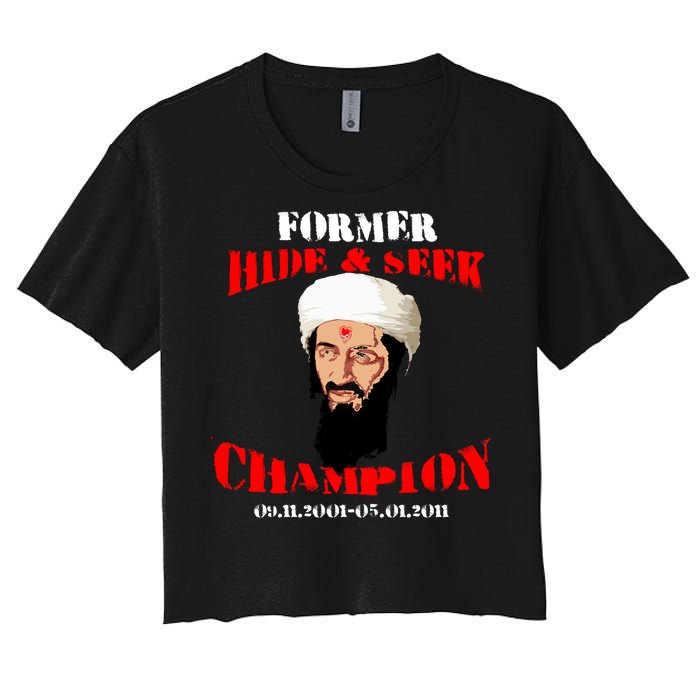 Former Hide and Seek Champion Osama Bin Laden Women's Crop Top Tee