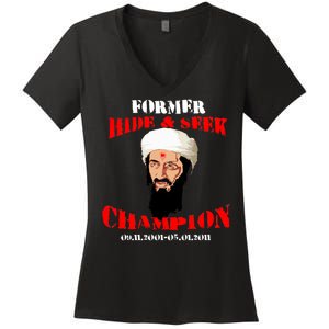 Former Hide and Seek Champion Osama Bin Laden Women's V-Neck T-Shirt