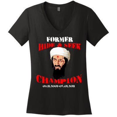 Former Hide and Seek Champion Osama Bin Laden Women's V-Neck T-Shirt